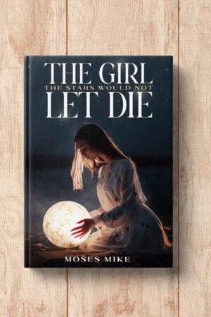 The Girl the Stars would not let die